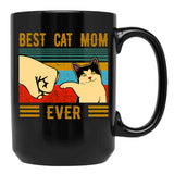 Best Cat Mom Ever Mom Gifts Black Coffee Mug, Gift Coffee Mug