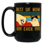 Best Cat Mom Ever Mom Gifts Black Coffee Mug, Gift Coffee Mug