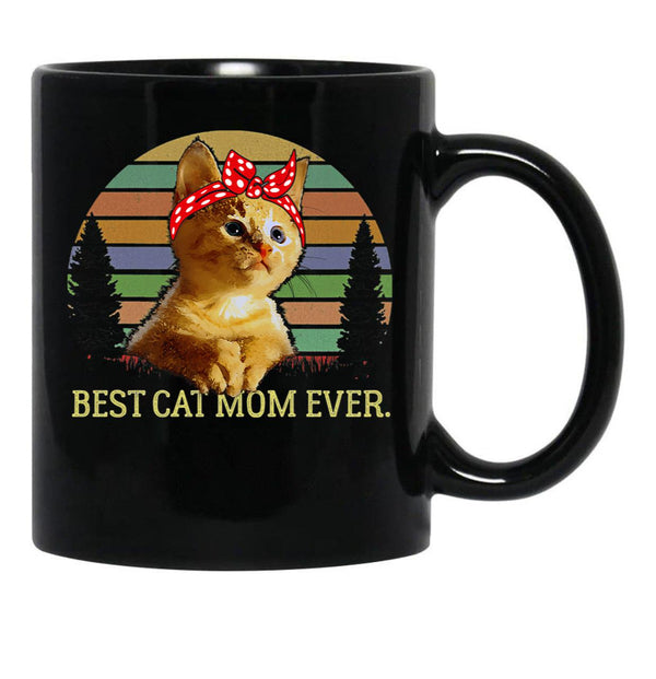 Best Cat Mom Ever T Black Coffee Mug, Gift Coffee Mug - Black