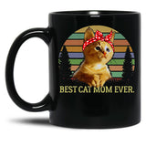 Best Cat Mom Ever T Black Coffee Mug, Gift Coffee Mug - Black