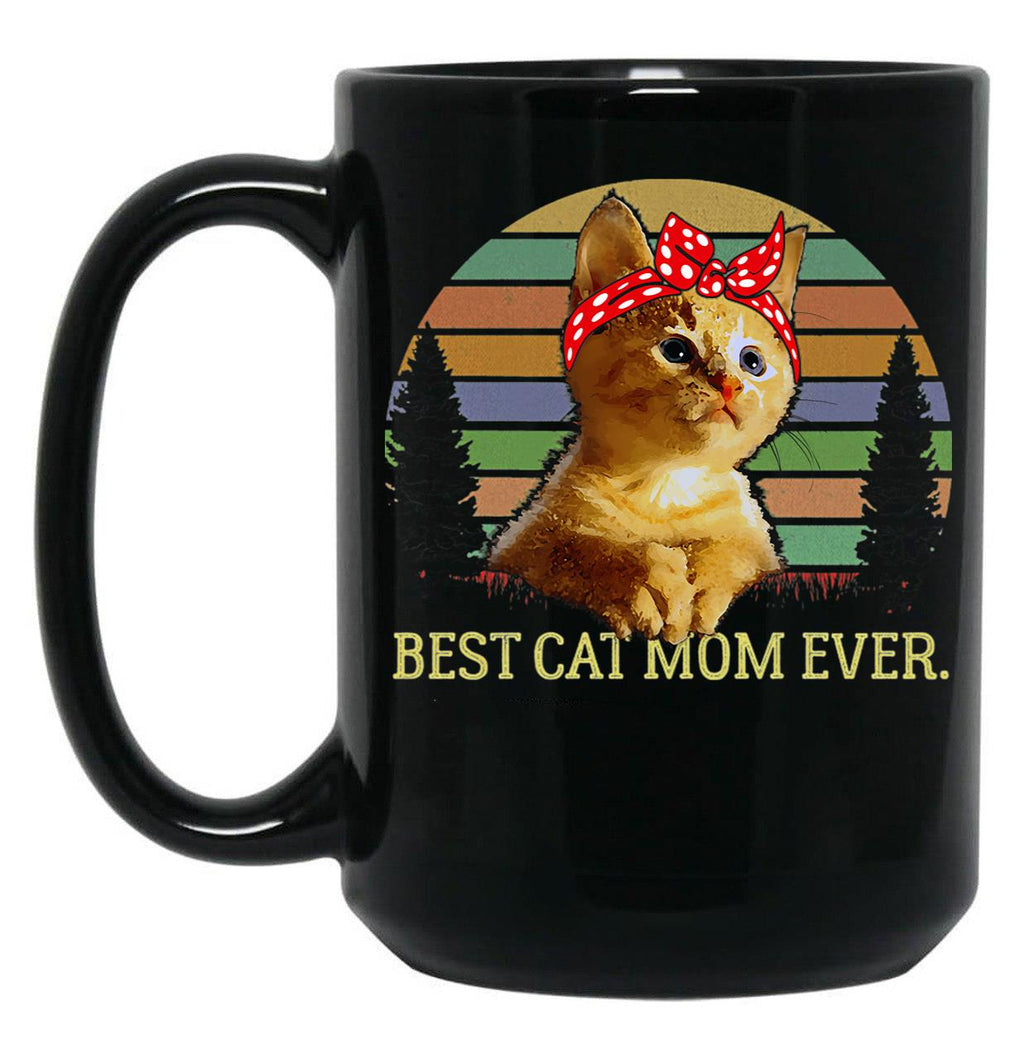 Best Cat Mom Ever T Black Coffee Mug, Gift Coffee Mug