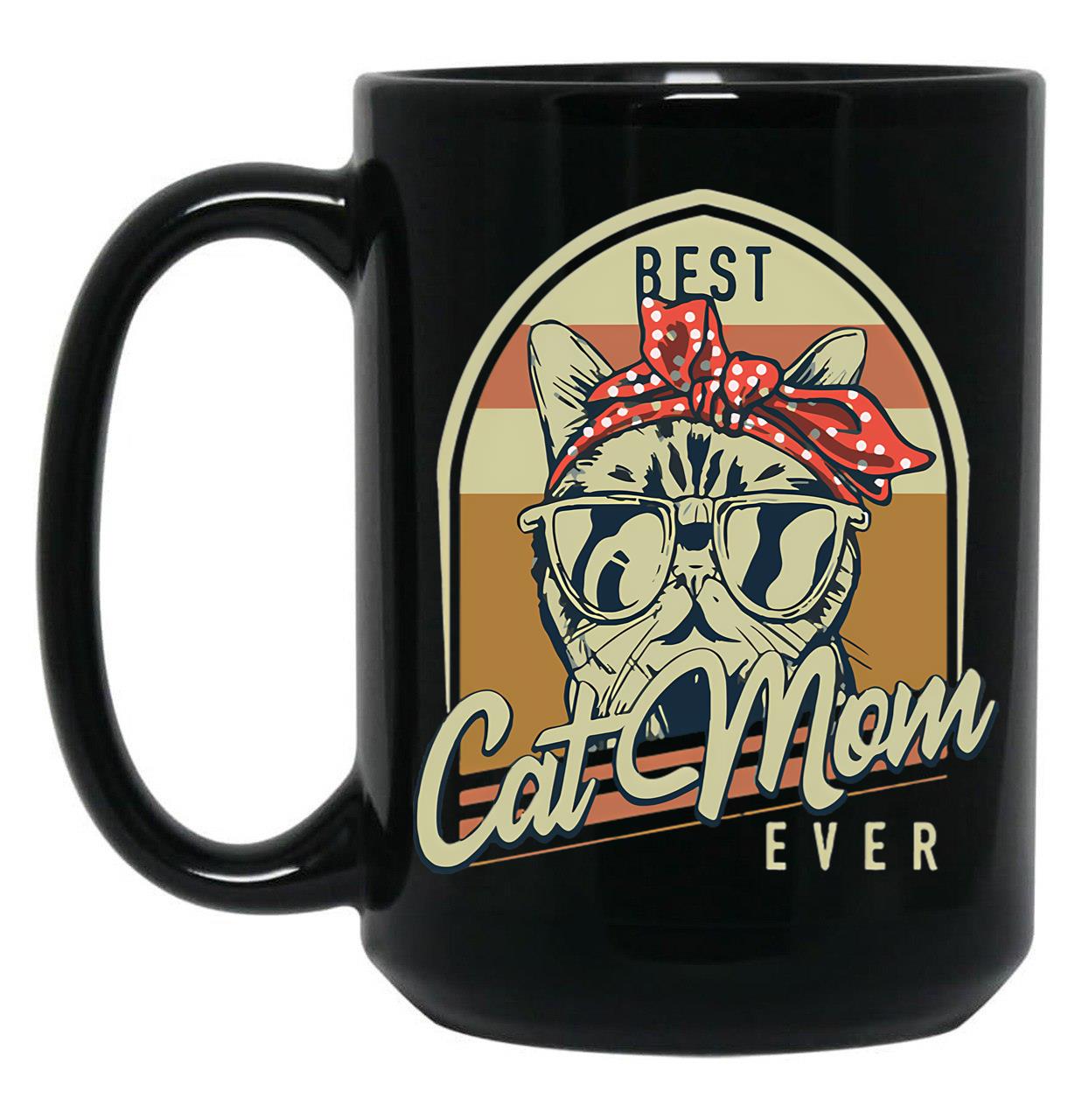 Best Cat Mom Ever Vintage Cats Mom Black Coffee Mug, Gift Coffee Mug