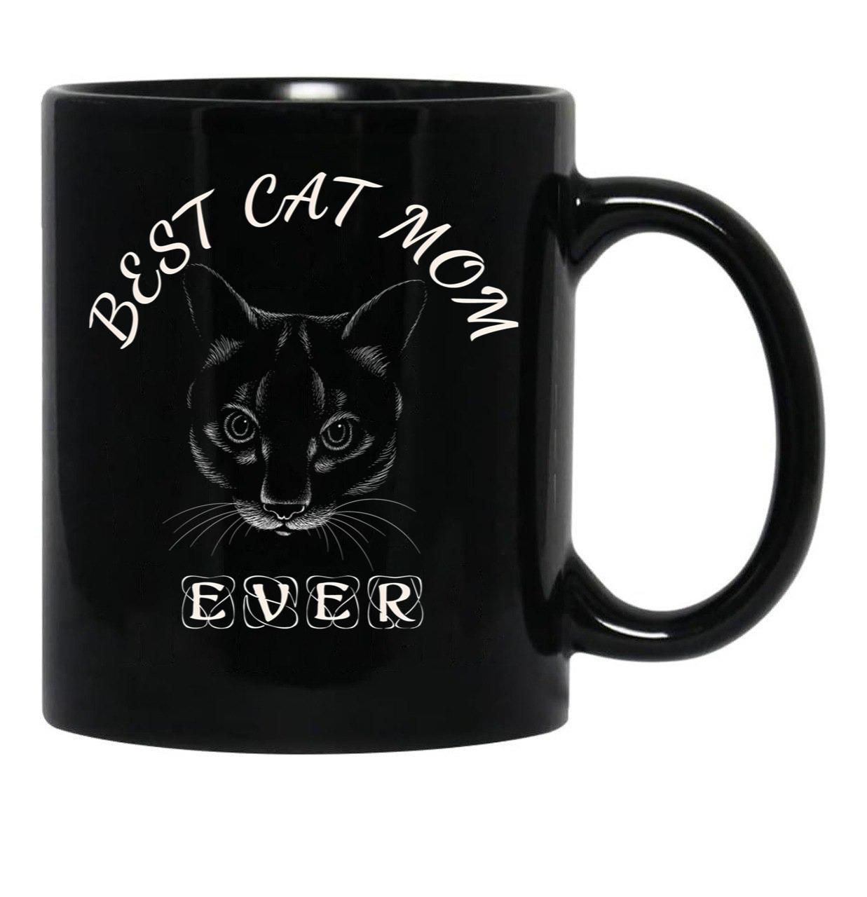 Best Cat Mom Ever Women'S Design For Cat Lover And Funny Mothers Day Black Coffee Mug, Gift Coffee Mug - Black