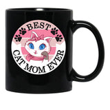 Best Cat Mom Ever (3) Black Coffee Mug, Gift Coffee Mug - Black