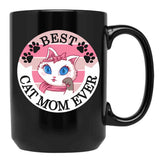 Best Cat Mom Ever (3) Black Coffee Mug, Gift Coffee Mug