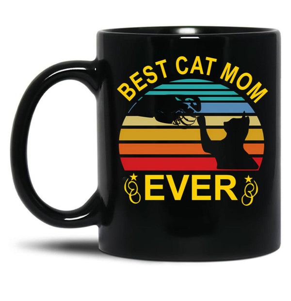 Best Cat Mom Ever (4) Black Coffee Mug, Gift Coffee Mug - Black