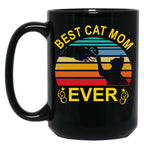 Best Cat Mom Ever (4) Black Coffee Mug, Gift Coffee Mug
