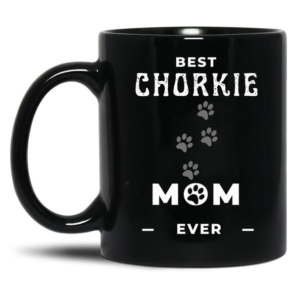 Best Chorkie Mom Ever Black Coffee Mug, Gift Coffee Mug - Black