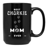 Best Chorkie Mom Ever Black Coffee Mug, Gift Coffee Mug