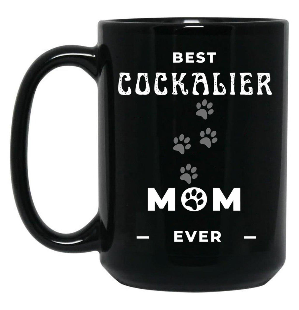 Best Cockalier Mom Ever Black Coffee Mug, Gift Coffee Mug