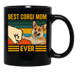 Best Corgi Mom Ever Corgi Owner Corgi Lover Funny Corgi Black Coffee Mug, Gift Coffee Mug - Black