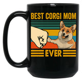 Best Corgi Mom Ever Corgi Owner Corgi Lover Funny Corgi Black Coffee Mug, Gift Coffee Mug