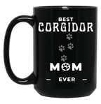 Best Corgidor Mom Ever Black Coffee Mug, Gift Coffee Mug