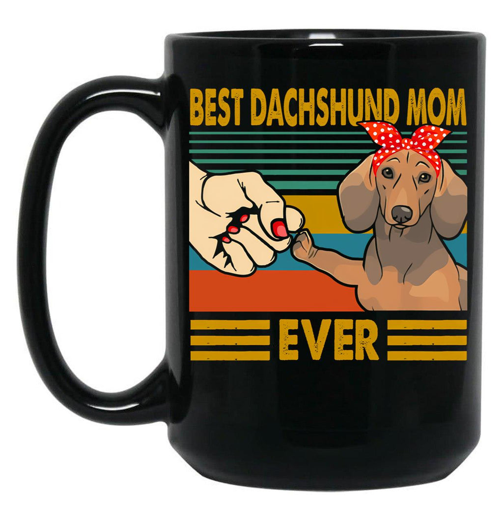 Best Dachshund Mom Ever Dog Lover Owner Black Coffee Mug, Gift Coffee Mug