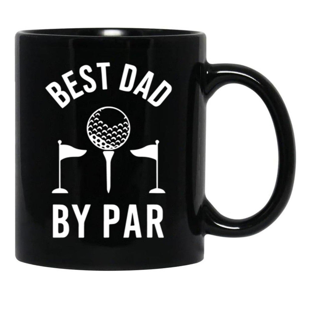 Best Dad By Par Golfer Daddy For Fathers Day Sportive Dad Best Dad Ever Black Coffee Mug, Gift Coffee Mug - Black