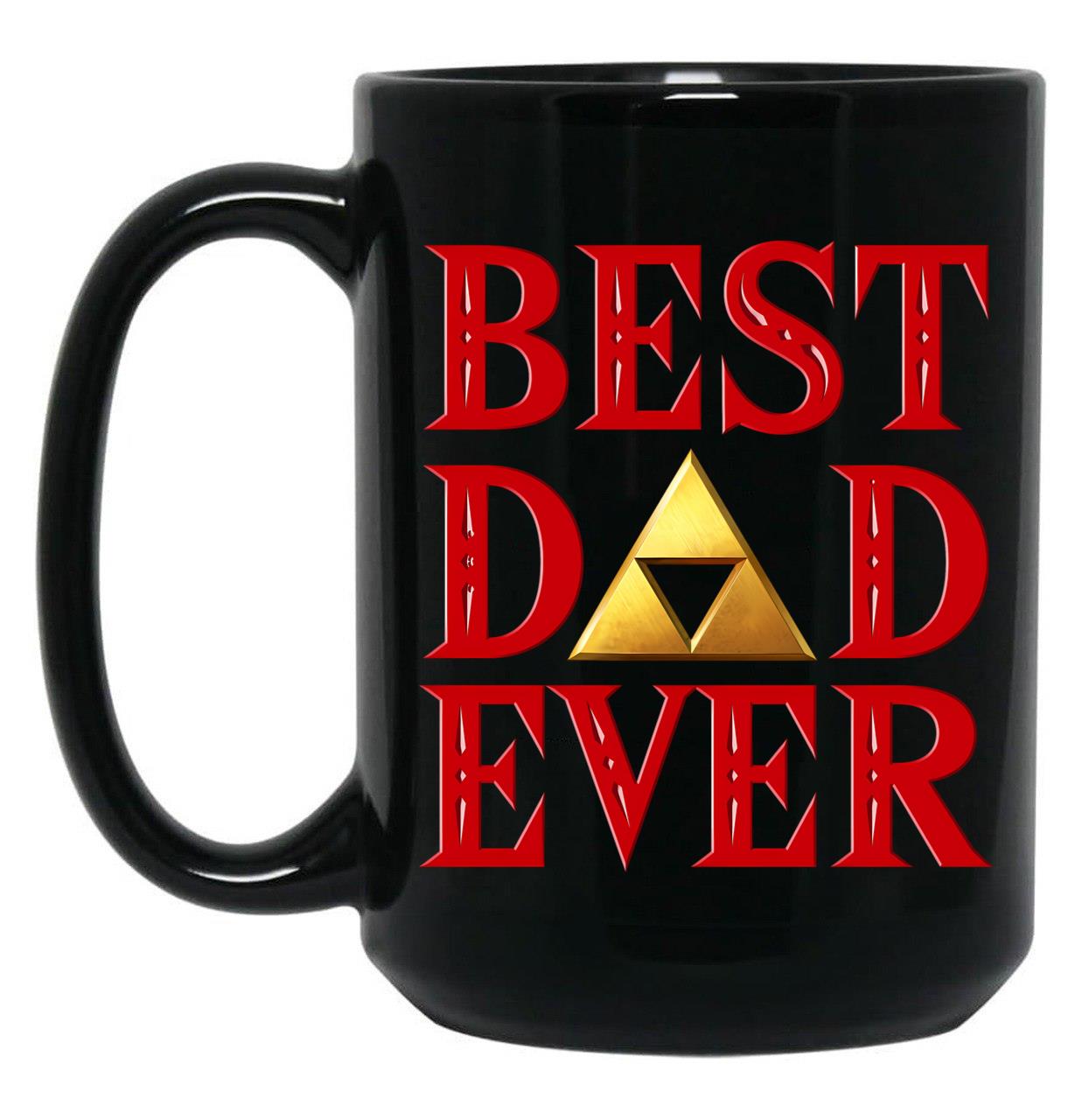 Best Dad Ever Father'S Day Black Coffee Mug, Gift Coffee Mug