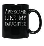 Best Dad In The World Fathers Day From Daughter Black Coffee Mug - Black