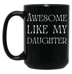 Best Dad In The World Fathers Day From Daughter Black Coffee Mug