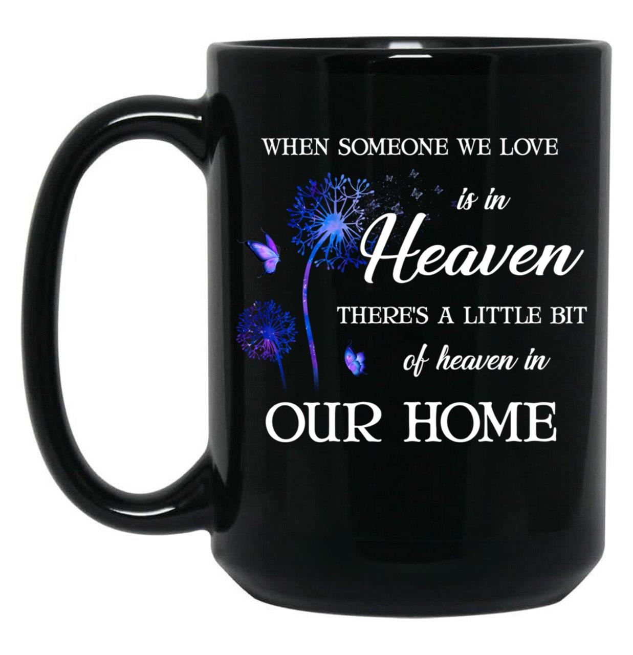 Best Dandelion Remembrance Family Memorial Couple In Loving Memory Black Coffee Mug