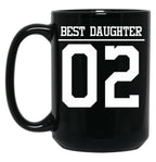 Best Daughter 02 Black Coffee Mug