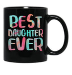Best Daughter Ever Mother'S Day Black Coffee Mug - Black