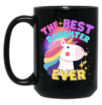 Best Daughter Ever V2- International Children'S Day Black Coffee Mug