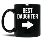 Best Daughter Gift Black Coffee Mug