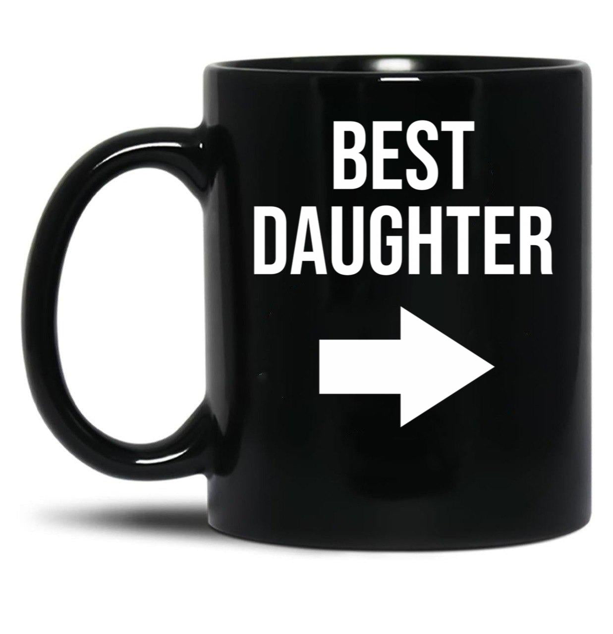 Best Daughter Gift Black Coffee Mug