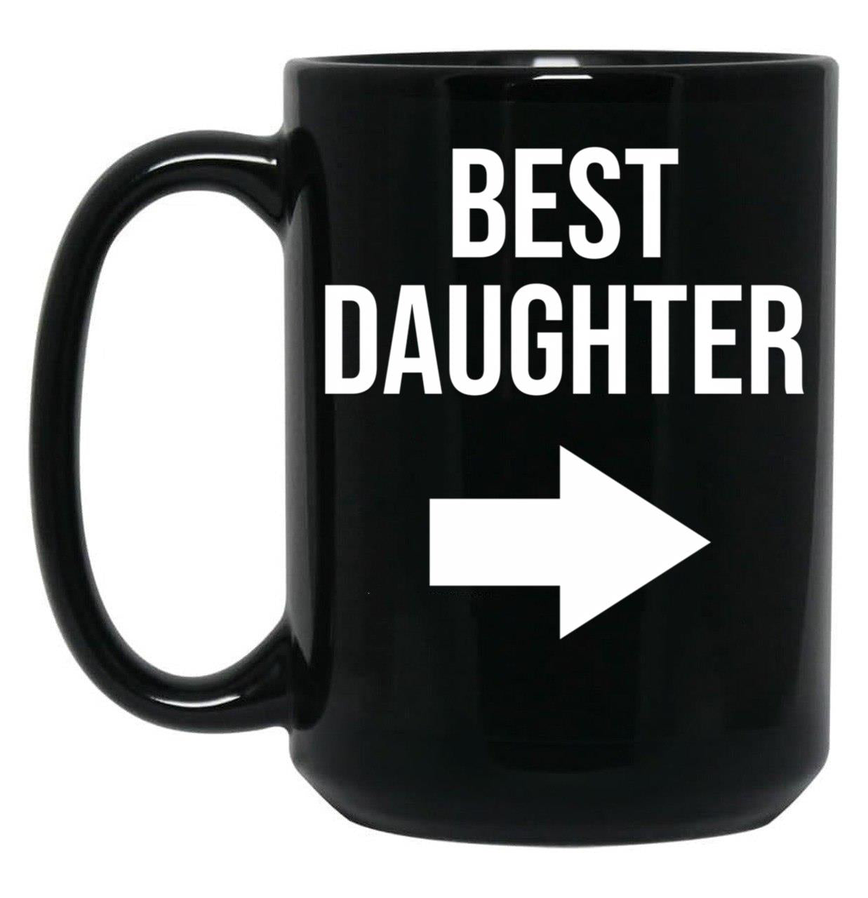 Best Daughter Gift Black Coffee Mug