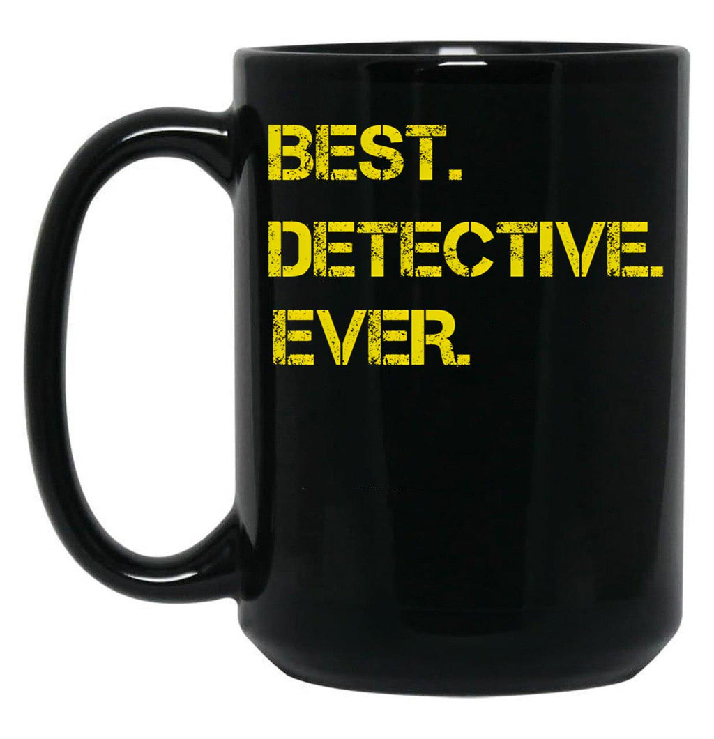 Best Detective Ever Black Coffee Mug, Gift Coffee Mug