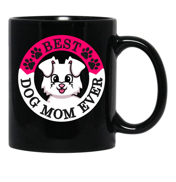 Best Dog Mom Ever Black Coffee Mug, Gift Coffee Mug - Black