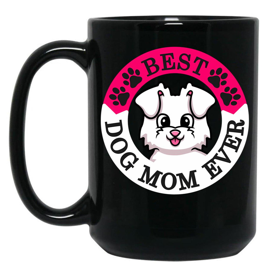 Best Dog Mom Ever Black Coffee Mug, Gift Coffee Mug