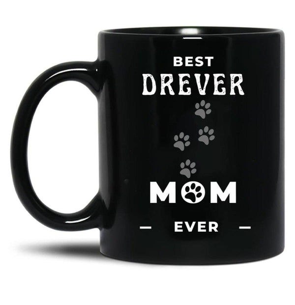 Best Drever Mom Ever Black Coffee Mug, Gift Coffee Mug - Black