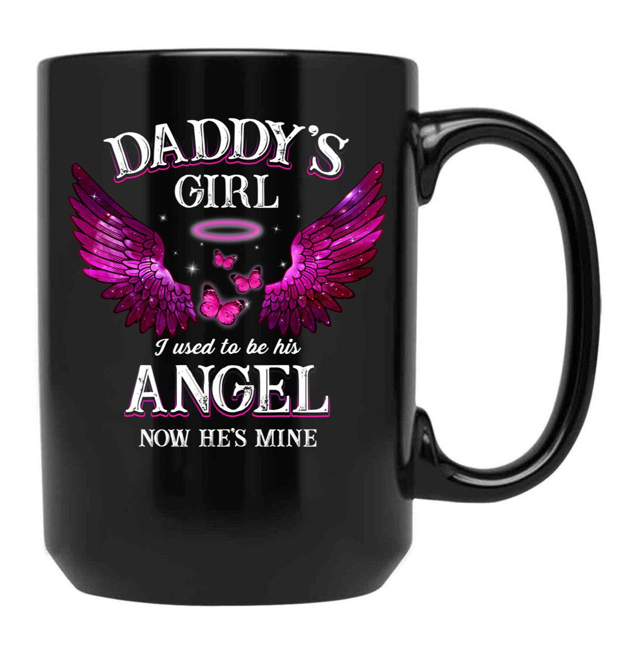 Best Family Memorial Dad Daughter Mug Daddy'S Girl Fathers Day Birthday Mug Black Coffee Mug - Black