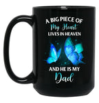 Best Family Remembrance Dad In Heaven Daughter Son Memorial Daddy Black Coffee Mug