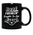Best Freakin' Daughter-In-Law Ever Black Coffee Mug - Black