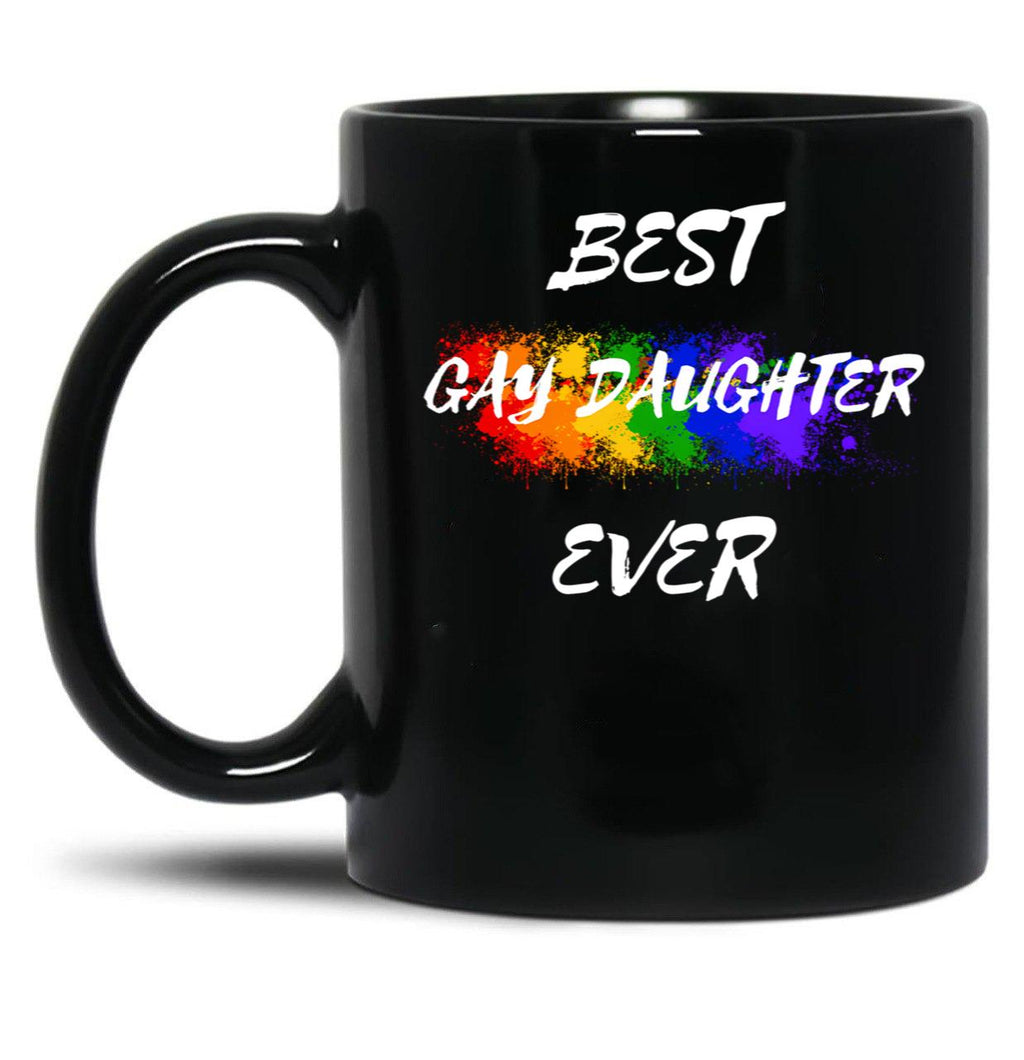 Best Gay Daughter Ever Rainbow Color Splash For Pride Month In Black Black Coffee Mug