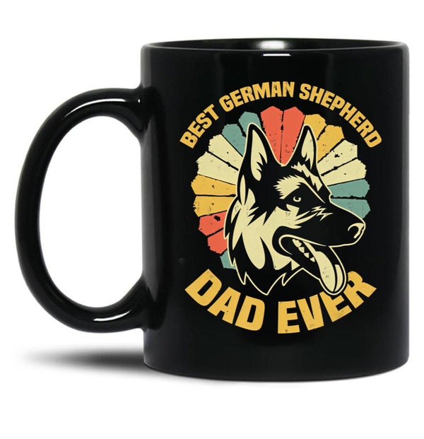 Best German Shepherd Dad Ever - Daddy Dog Owner Lover Black Coffee Mug, Gift Coffee Mug - Black
