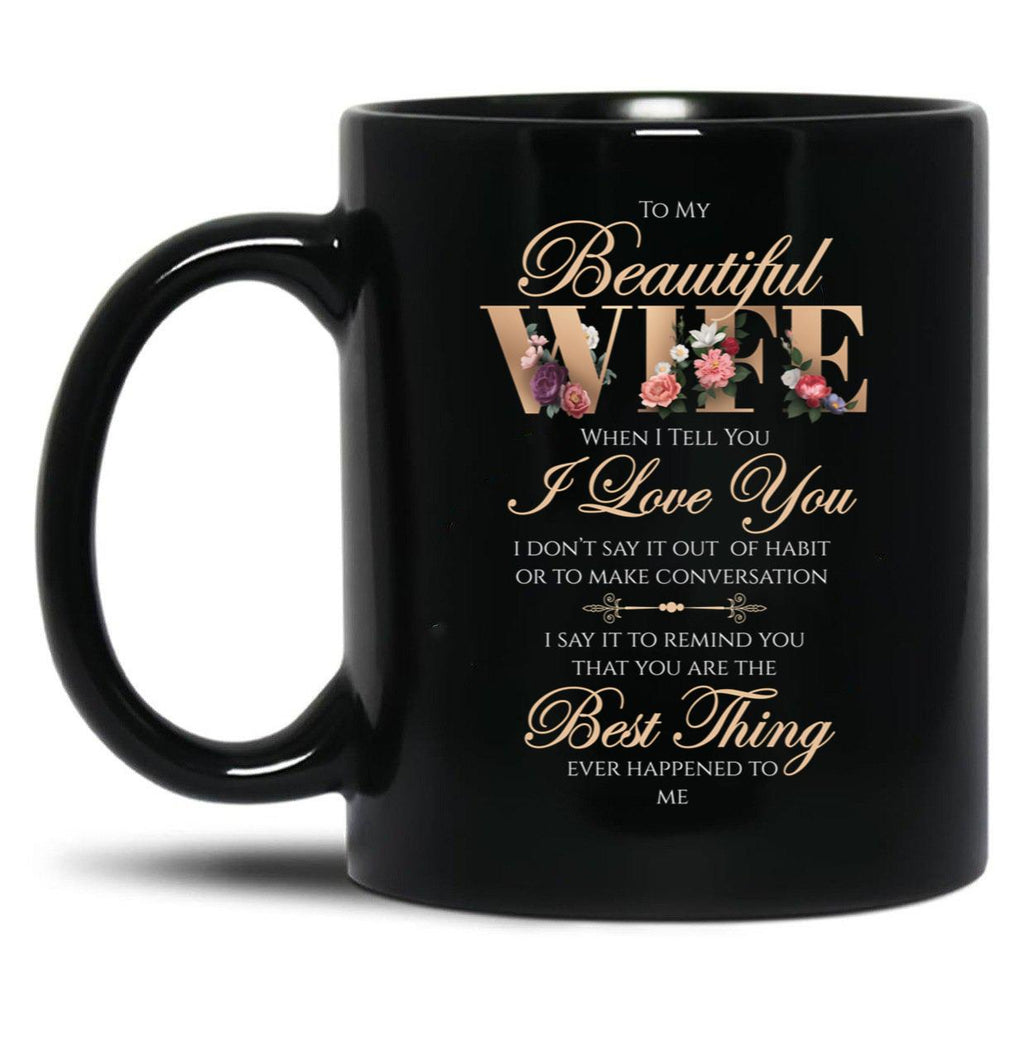 Best Gift To Wife Say I Love You Elegant Floral Black Coffee Mug