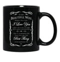 Best Gift To Wife Say I Love You Black Coffee Mug - Black