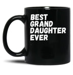 Best Granddaughter Ever Design 6 Black Coffee Mug