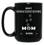 Best Hamiltonstovare Mom Ever Black Coffee Mug, Gift Coffee Mug