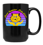 Best Hamster Mom Ever Black Coffee Mug, Gift Coffee Mug