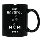 Best Havapoo Mom Ever Black Coffee Mug, Gift Coffee Mug - Black