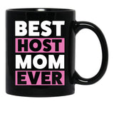 Best Host Mom Ever Host Family Black Coffee Mug, Gift Coffee Mug - Black