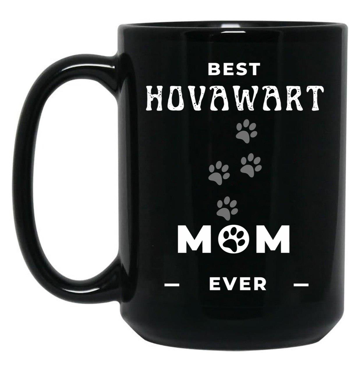 Best Hovawart Mom Ever Black Coffee Mug, Gift Coffee Mug