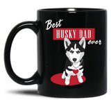 Best Husky Dad Ever Black Coffee Mug, Gift Coffee Mug - Black