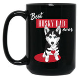 Best Husky Dad Ever Black Coffee Mug, Gift Coffee Mug