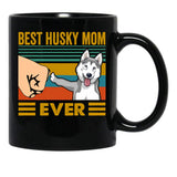 Best Husky Mom Ever Funny Husky Owner Black Coffee Mug, Gift Coffee Mug - Black