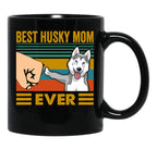 Best Husky Mom Ever Funny Husky Owner Black Coffee Mug, Gift Coffee Mug - Black